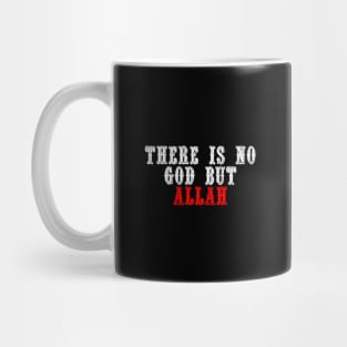 There is No God But ALLAH Mug